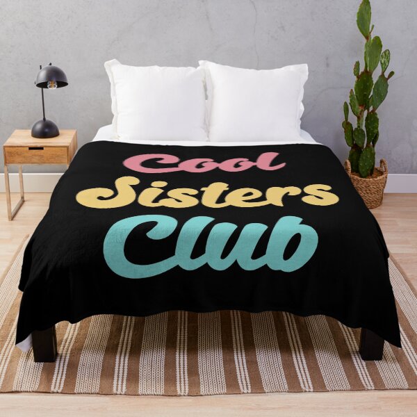 Item preview, Cool Sisters Club II designed and sold by Lemon Pepper.