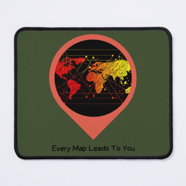 Item preview, Every Map Leads to you designed and sold by Shalinistudio.
