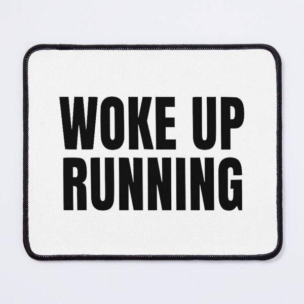 Item preview, Woke Up Running designed and sold by Pastexchange.