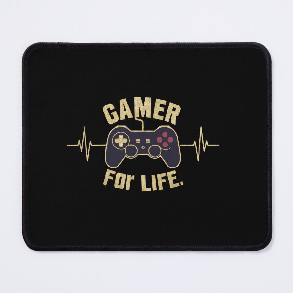 Item preview, Gamer For Life designed and sold by MrERNST.