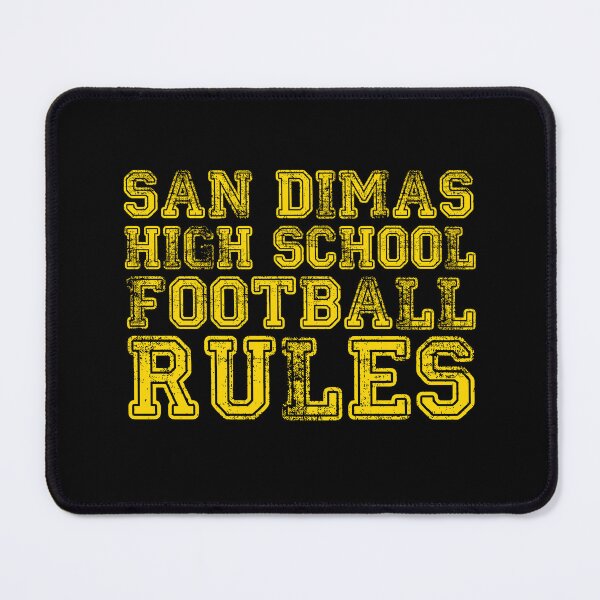 Item preview, San Dimas High School Football Rules designed and sold by AspectsOfDreams.