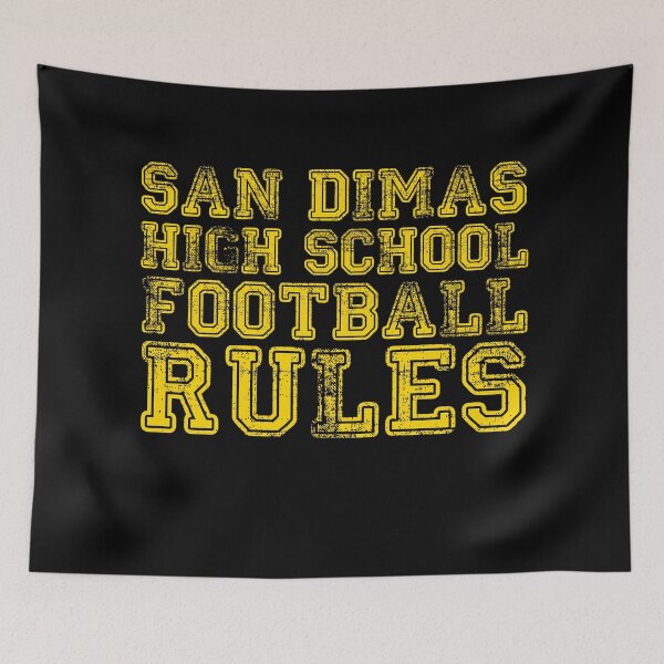 Item preview, San Dimas High School Football Rules designed and sold by AspectsOfDreams.