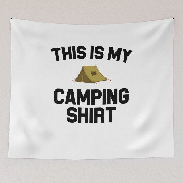 Item preview, THIS IS MY CAMPING SHIRT tents outdoor bonfire camp adventure sports friends vacation holidays family cool fun gifts  designed and sold by Mad Over Store.