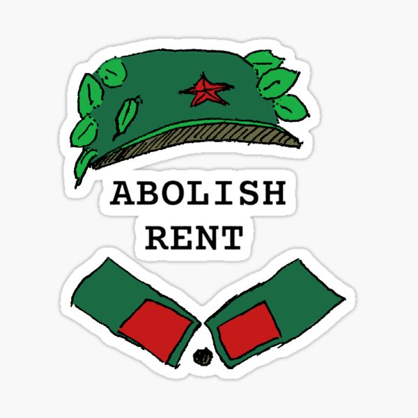 Item preview, ABOLISH RENT designed and sold by Antonius-Pirate.