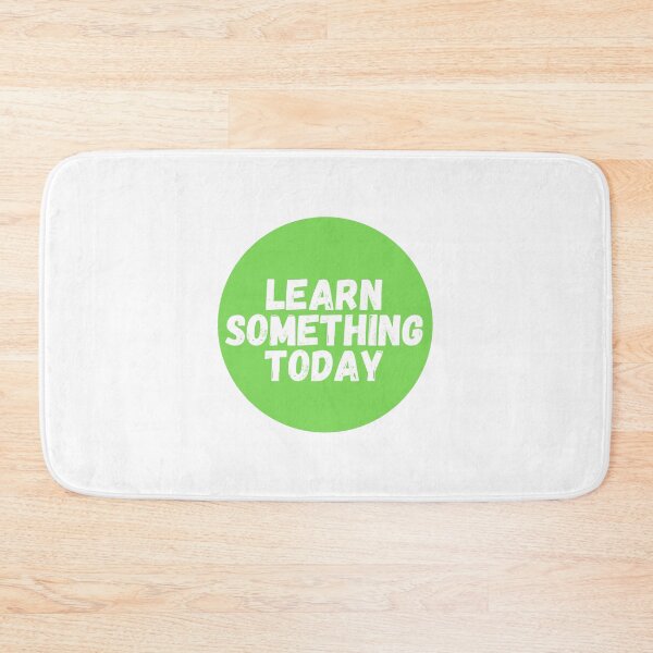 Item preview, Learn Something Today  designed and sold by CharmStudio.