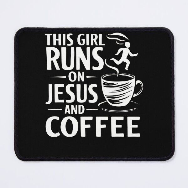 Item preview, This Girl Runs On Jesus And Coffee designed and sold by InsanseCreation.