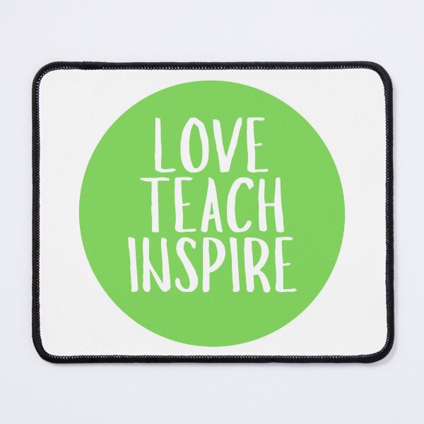 Item preview, Love Teach Inspire designed and sold by CharmStudio.