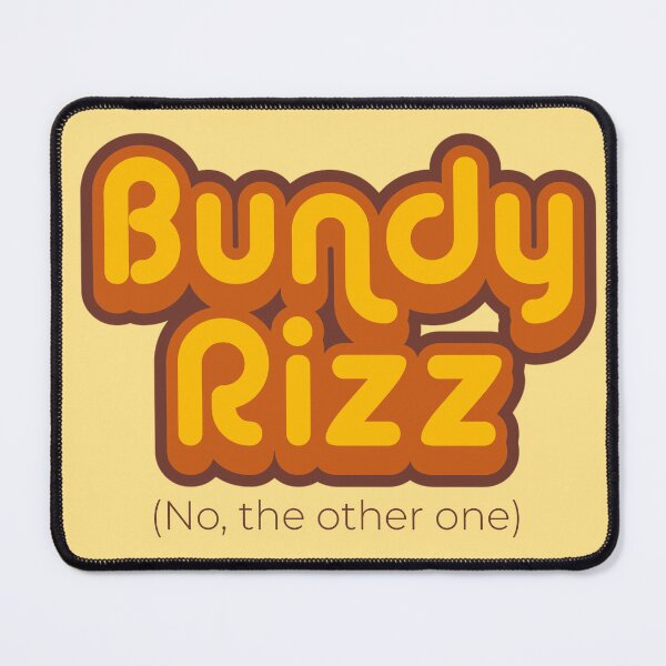 Item preview, Bundy Rizz designed and sold by muskitt.
