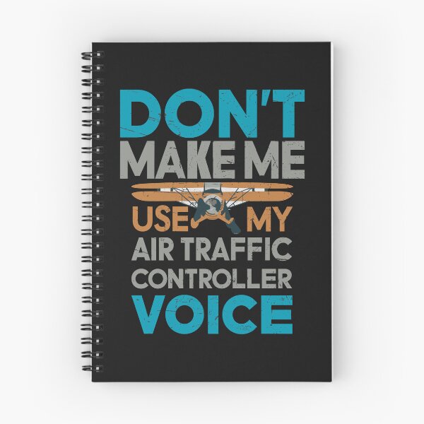 Item preview, Don't Make Me Use My Air Traffic Controller Voice designed and sold by AlienOccupation.