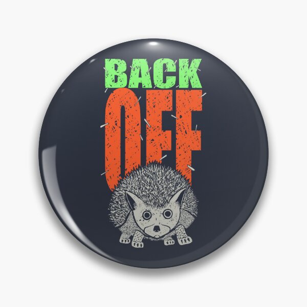 Item preview, Cute Hedgehog - Back Off designed and sold by SteinHead.