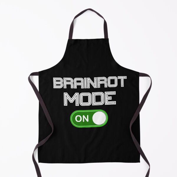 Item preview, Brainrot Mode ON Funny Meme designed and sold by AxelBrook.