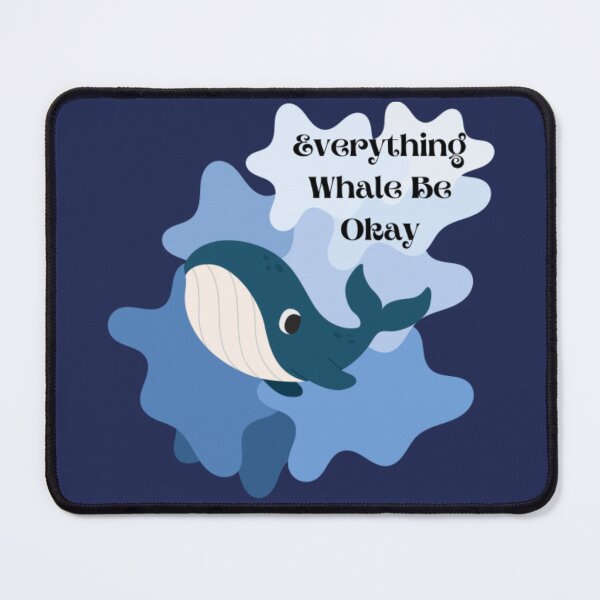 Item preview, Everything whale be ok designed and sold by Siren-Art.