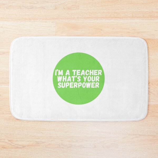 Item preview, I'm A Teacher What's Your Superpower  designed and sold by CharmStudio.
