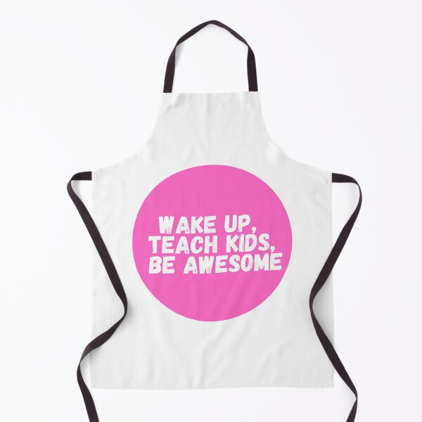 Item preview, Wake Up, Teach Kids, Be Awesome designed and sold by CharmStudio.