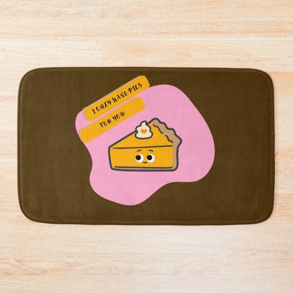 Item preview, I only have pies for you designed and sold by Siren-Art.
