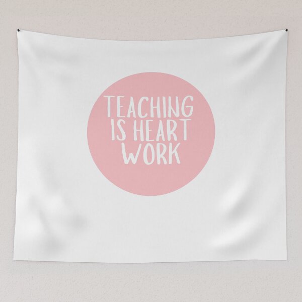 Item preview, Teaching Is Heart Work  designed and sold by CharmStudio.