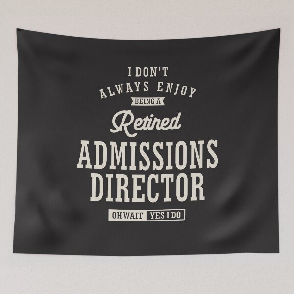 Item preview, Proud Retired Admissions Director designed and sold by cidolopez.