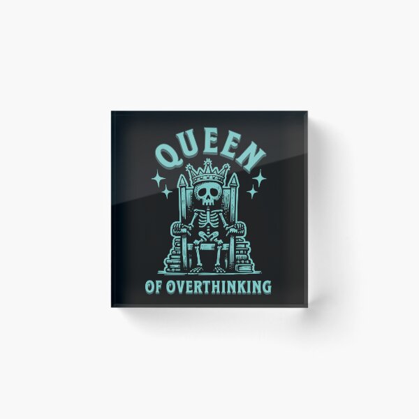 Item preview, Queen Of Overthinking Sarcastic Skeleton Humor Gift  designed and sold by InkyGenies.