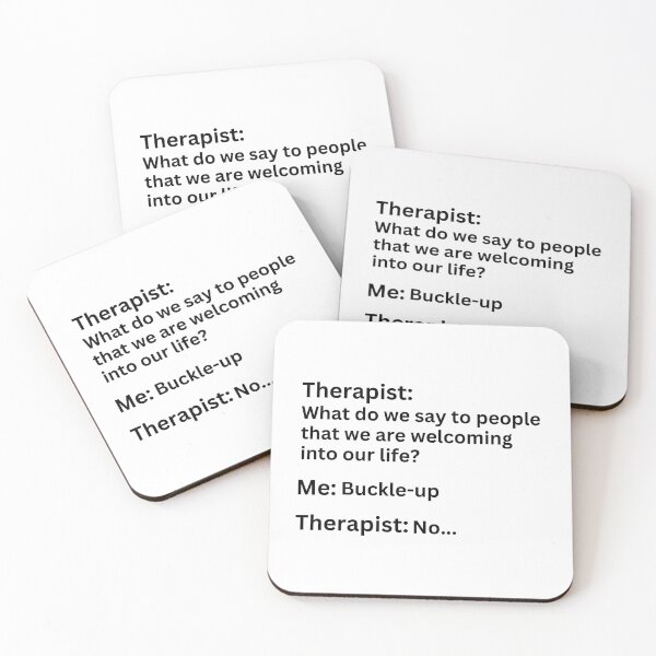 Item preview, Funny "Buckle-up" Therapy Meme designed and sold by Travelslightly.