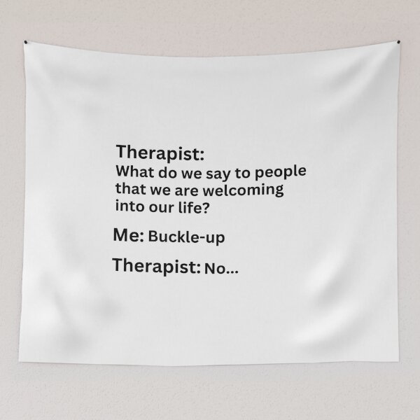 Item preview, Funny "Buckle-up" Therapy Meme designed and sold by Travelslightly.