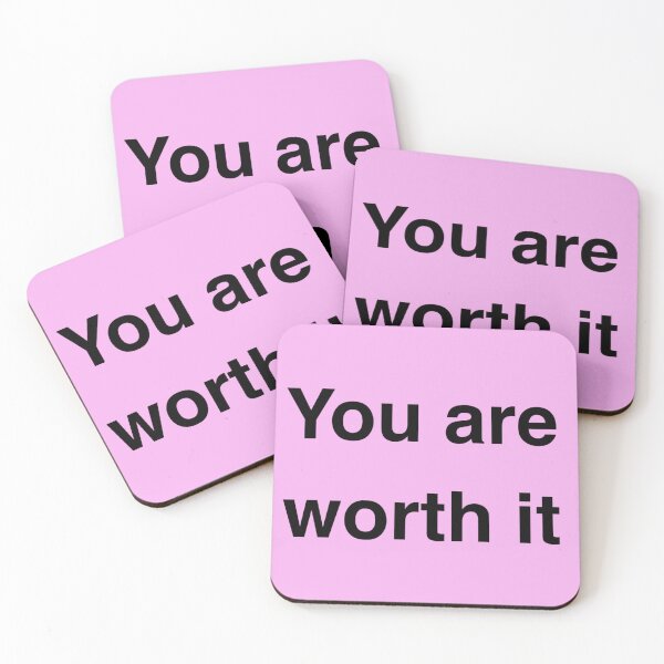 Item preview, You are worth it! designed and sold by RJsphotography and More.