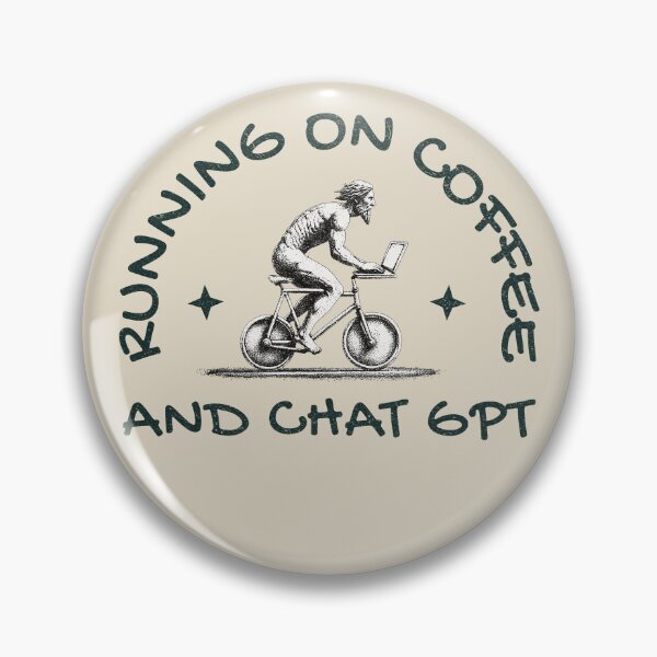 Item preview, Running On Coffee And Chat GPT designed and sold by A.I.  Took My Job!.