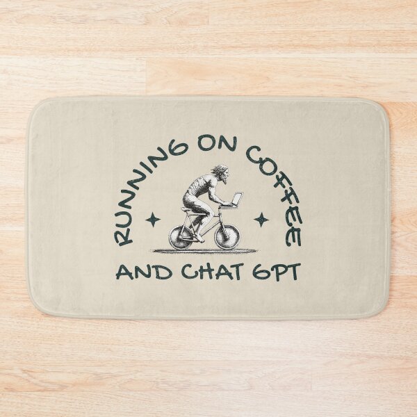 Item preview, Running On Coffee And Chat GPT designed and sold by A.I.  Took My Job!.