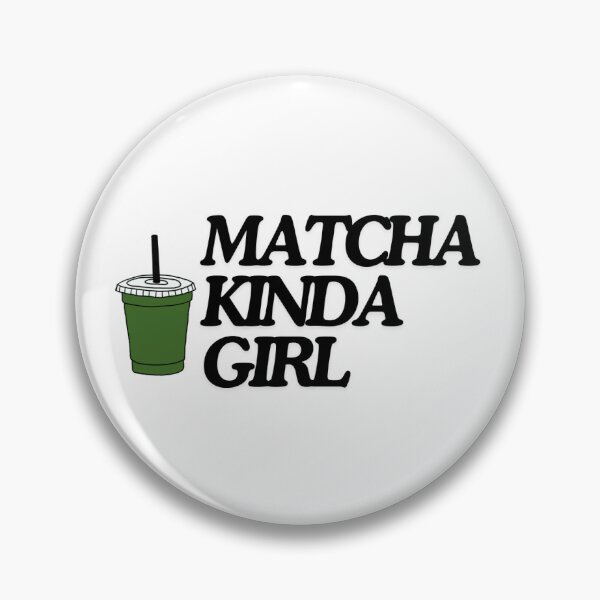 Item preview, matcha kinda girl designed and sold by lovesimplicity1.
