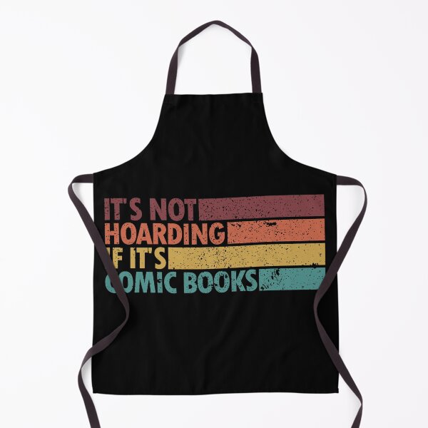 Item preview, It's Not Hoarding If It's Comic Books Vintage reading lover designed and sold by REDDLINE.