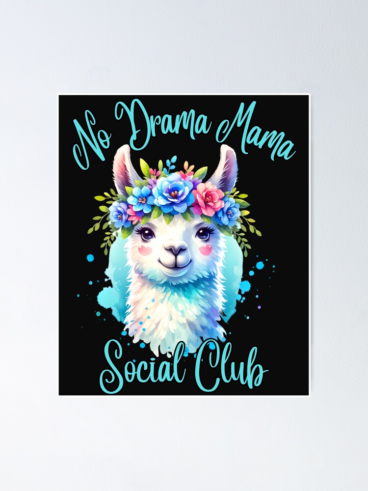 Cute Llama No Drama Mama Social Club