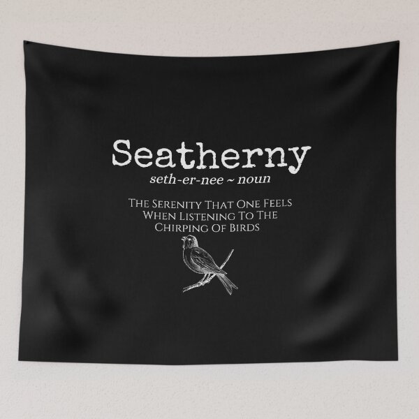 Item preview, Seatherny The Serenity Listening To The Chirping Of Birds Text Design designed and sold by EarthArtDesigns.