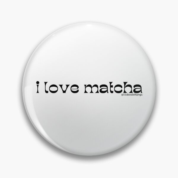 Item preview, I love matcha | by @lilsboobthangs designed and sold by lilsboobthangs.