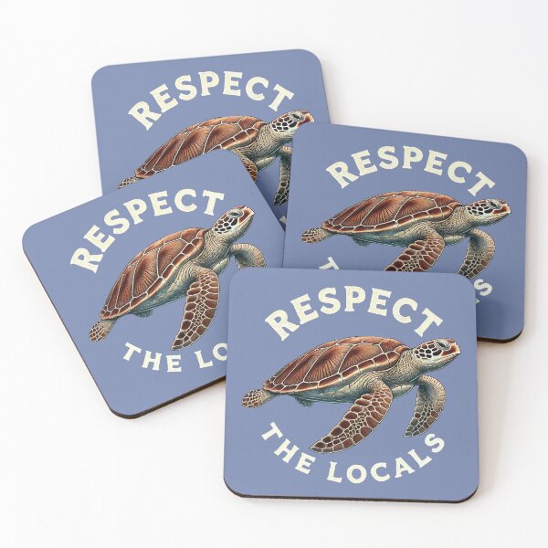 Item preview, Respect the locals - Colorful Sea Turtle Design designed and sold by SandbarTees.