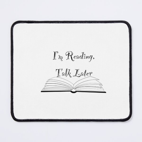Item preview, I’m reading, talk later designed and sold by Sarah Ferree.