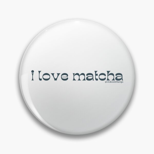 Item preview, I love matcha, v5 | by @lilsboobthangs designed and sold by lilsboobthangs.