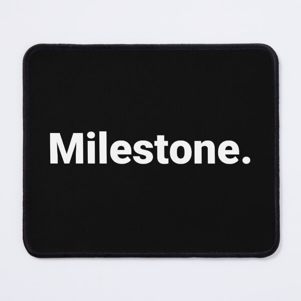 Item preview, Milestone. designed and sold by Text-based T-Shirts and Gifts.