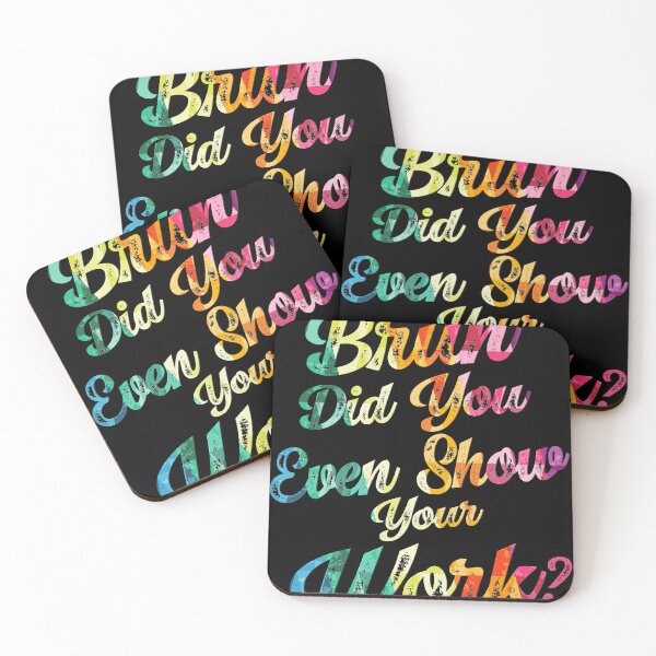 Item preview, Bruh Did You Even Show Your Work ? Student Teacher Back To School  designed and sold by Smix Pixels.