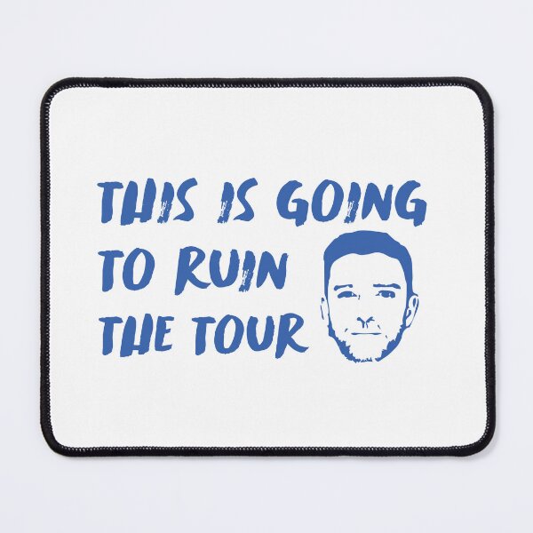 Item preview, This is going to ruin the tour designed and sold by TorturedTdept.