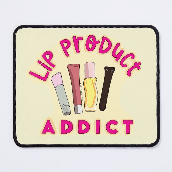 Item preview, Lip Product Addict designed and sold by kyakopans3.