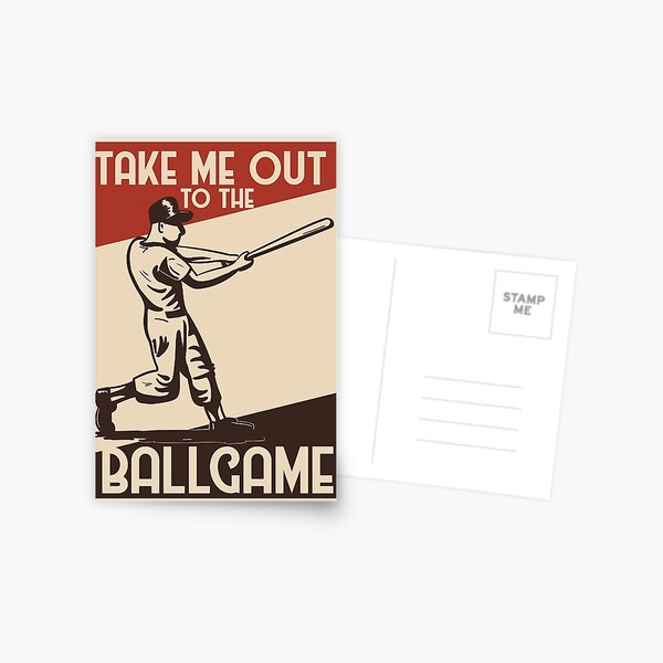 Take Me Out to the Ballgame Postcard