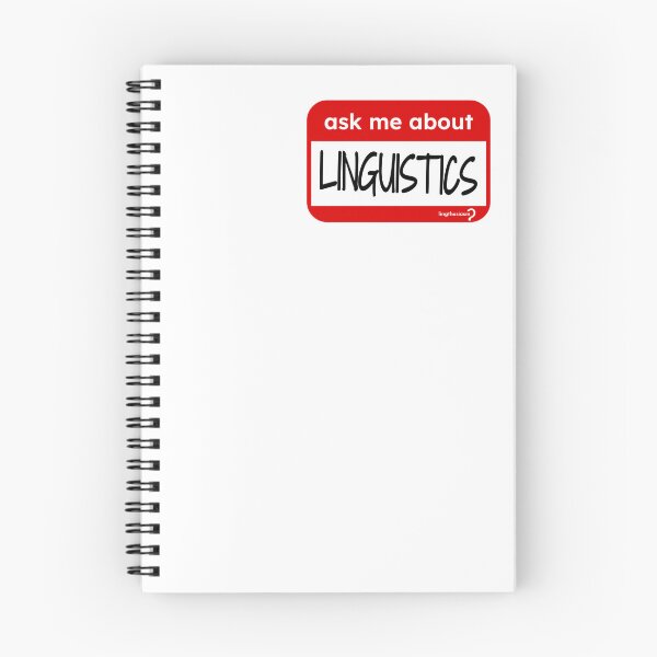 Item preview, Ask Me About Linguistics designed and sold by Lingthusiasm.