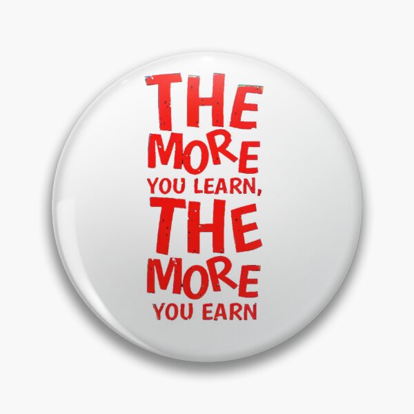 Item preview, The more you earn Design designed and sold by RegalRaiment.
