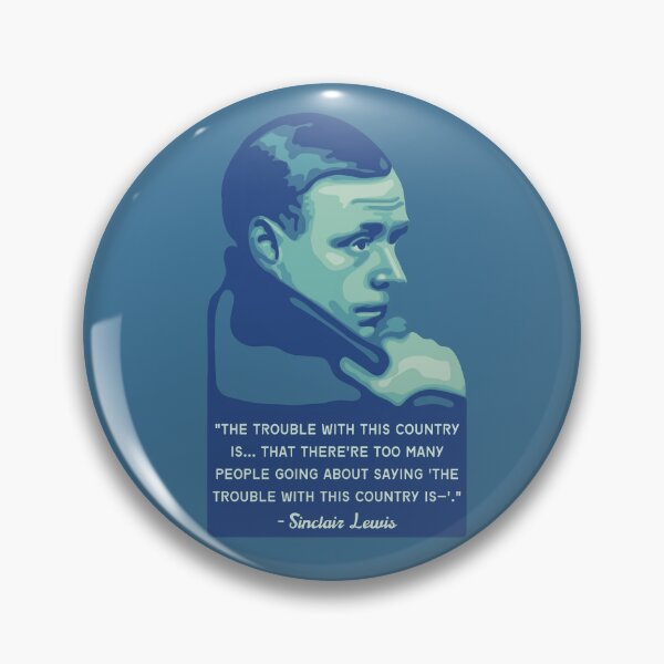 Item preview, Sinclair Lewis Portrait and Quote designed and sold by Unhinged Heather.