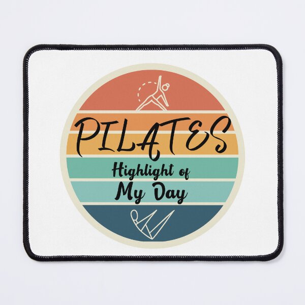 Item preview, PILATES Highlight of My Day designed and sold by DivineMovement.