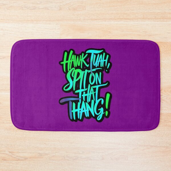 Item preview, Hawk Tuah Spit On That Thang Meme Graffiti Style Quote designed and sold by TheArtOfPat.