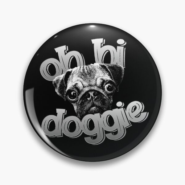 Item preview, Hi Doggie - Pug Tee designed and sold by thefilmmagazine.