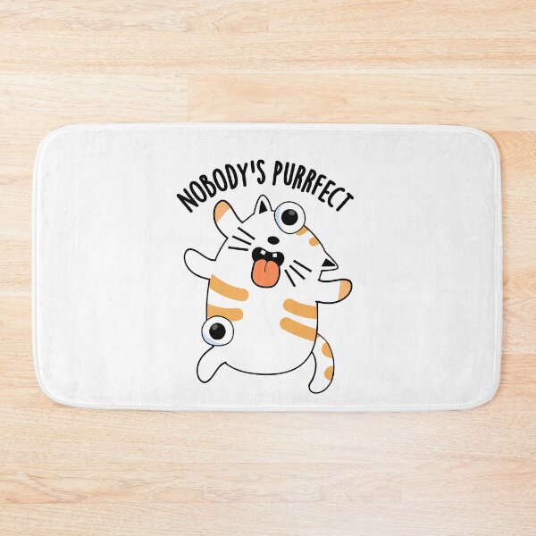 Item preview, Nobody's Purrfect Funny Cat Pun  designed and sold by punnybone.