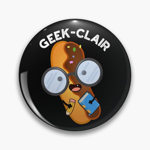 Item preview, Geek-clair Funny Eclair Pun (Dark BG) designed and sold by punnybone.