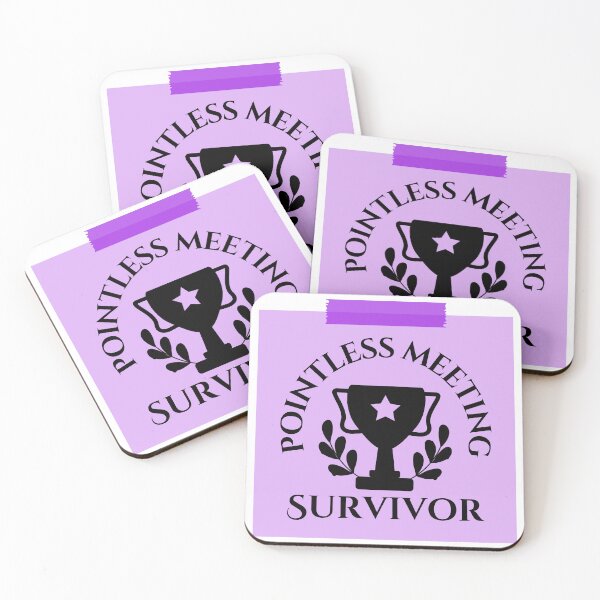 Item preview, Pointless Meeting Survivor designed and sold by tmachtan.