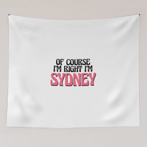 Item preview, Of Course I'm Right I'm Sydney designed and sold by Watsonarts.